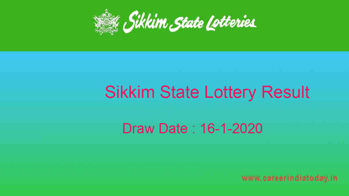 Lottery Sambad 16.1.2020 Sikkim Lottery Result (11.55 am)