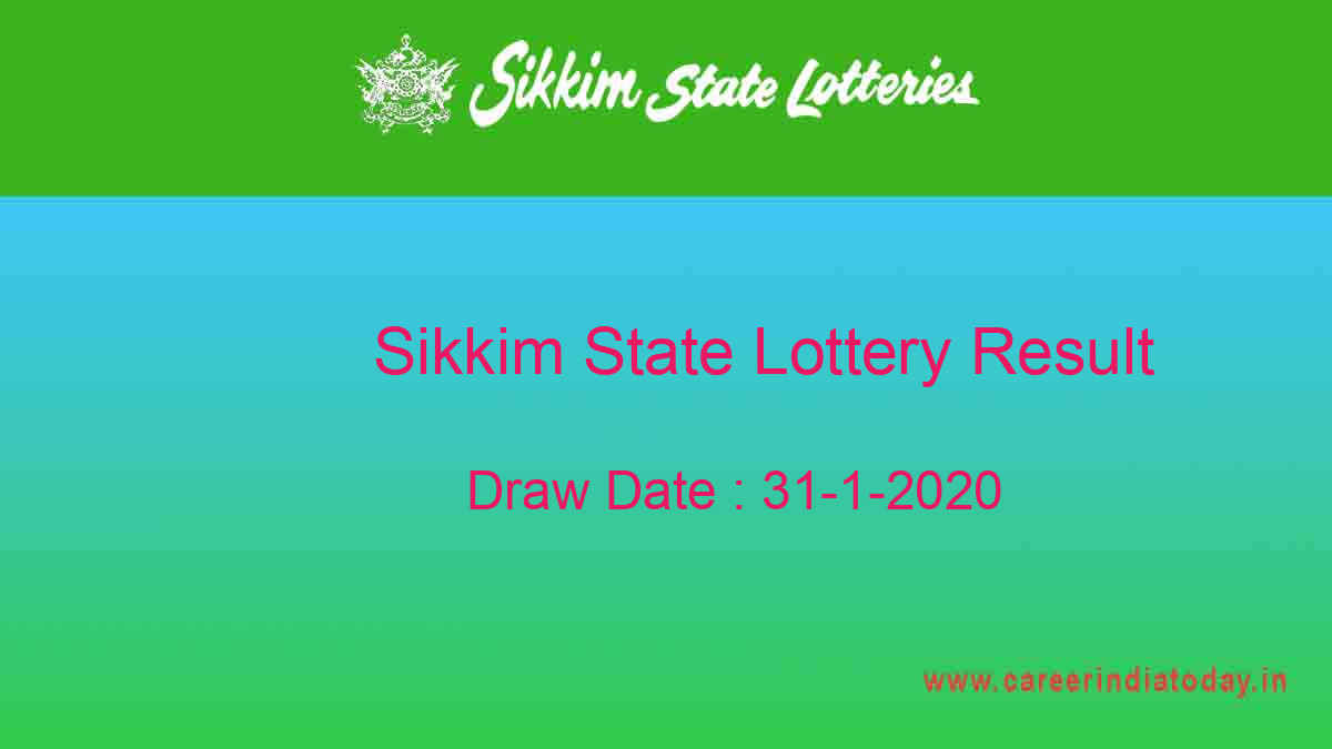 Lottery Sambad 31.1.2020 Sikkim Lottery Result (11.55 am)