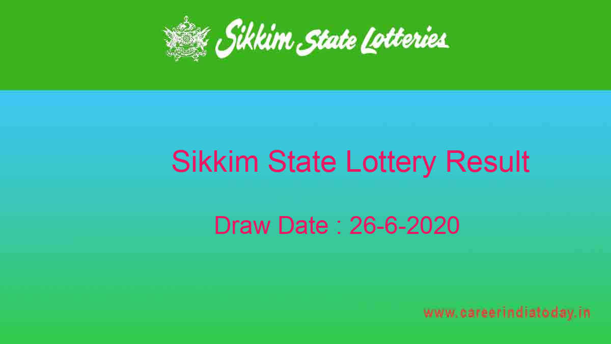 Lottery Sambad 11.55 AM Sikkim State Lottery Result 26.6.2020