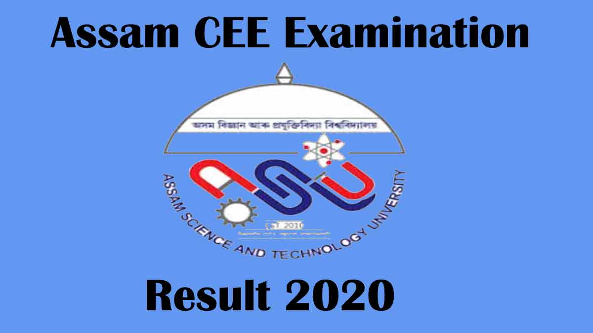 Assam CEE 2020 Result [Declared] – Download Rank Card Now