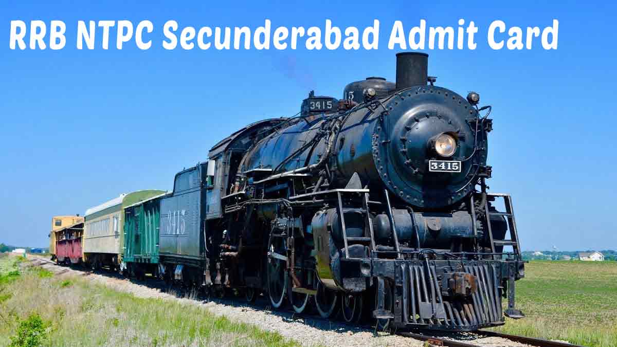 RRB Secunderabad NTPC Admit Card 2020: Download Now