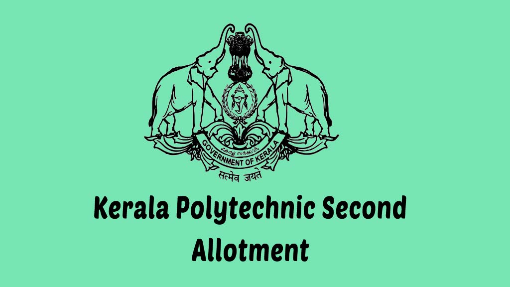 Kerala Polytechnic Diploma Second Seat Allotment 2021