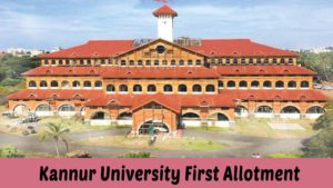 Kannur University UG degree First Allotment