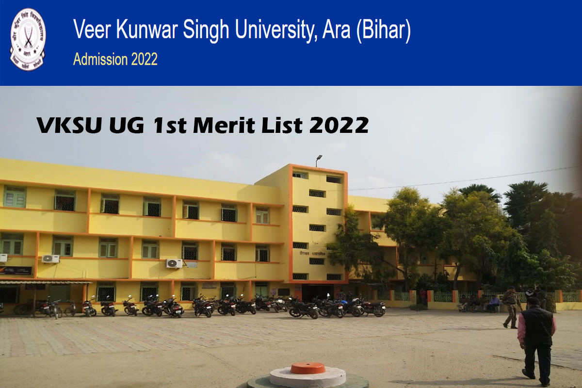 VKSU UG 1st Merit List 2022 Download Link (OUT) @ www.vksuonline.in